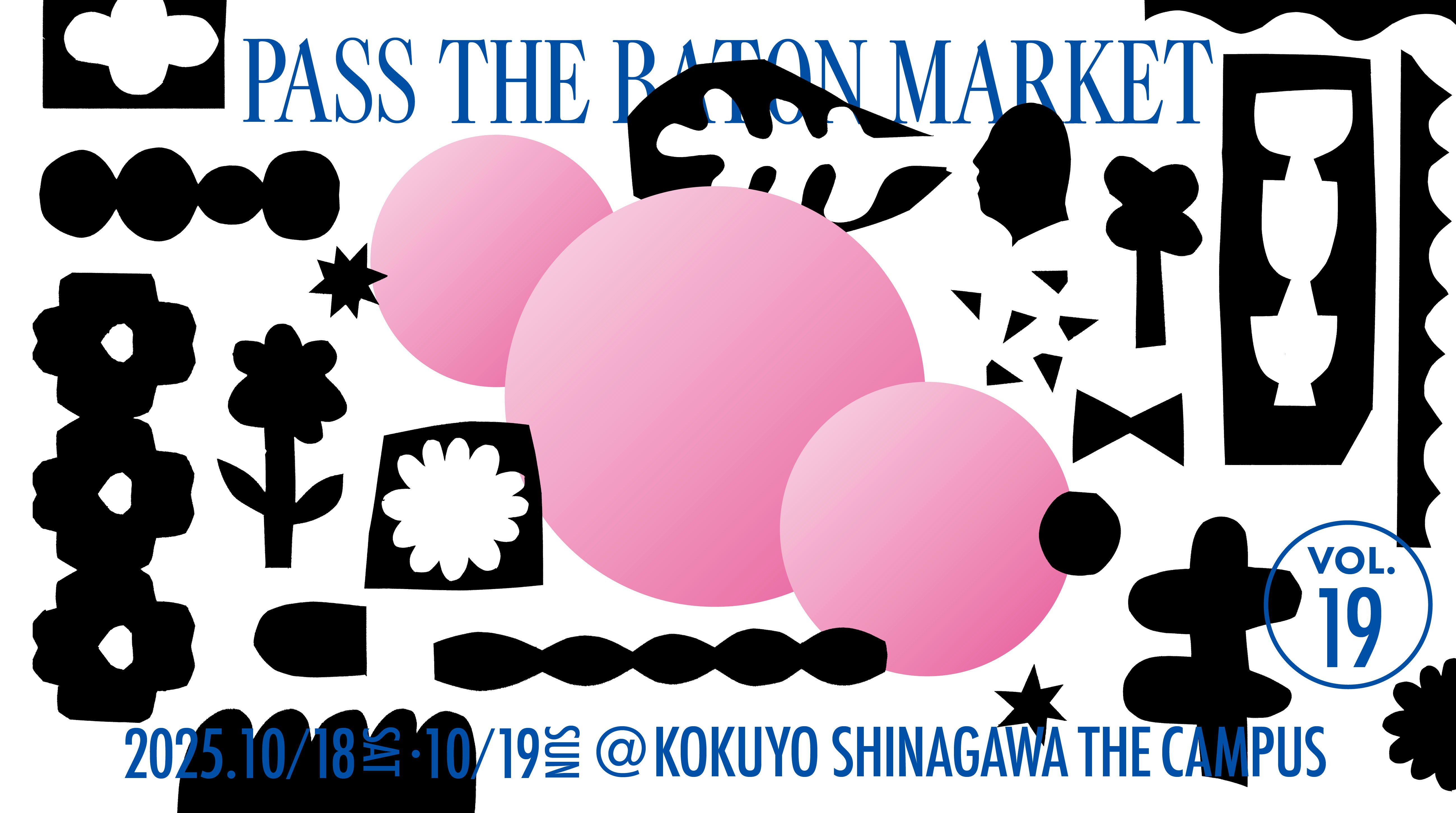 PASS THE BATON MARKET vol.19 出展 10.18(Sat.)~10.19(Sun.)