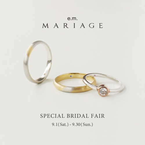 e.m.MARIAGE_special bridal fair