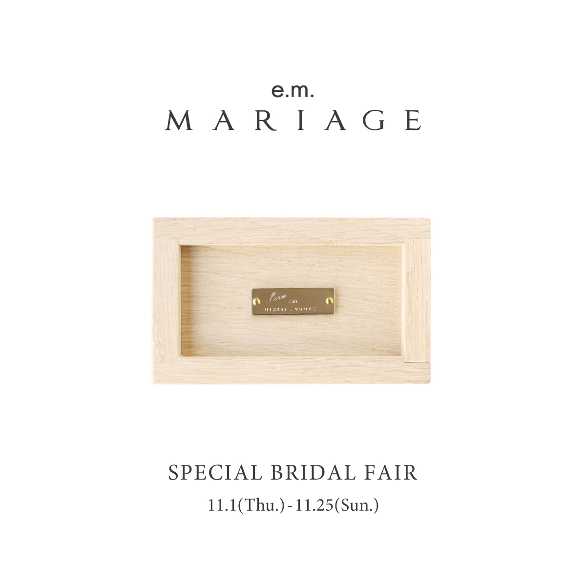 e.m.mariage_specialbridalfair_e.m.yokohama