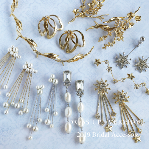 DRESS UP EVERYDAY -Bridal Accessory Collection- | e.m.
