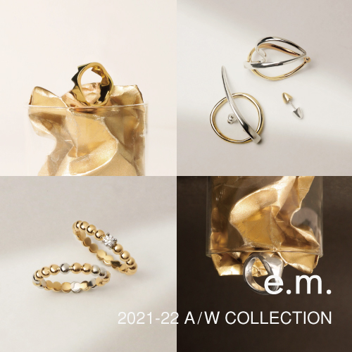 e.m.group 2021-22 A/W COLLECTION 7.14(wed.) | e.m.
